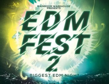 Mainroom Warehouse EDM Fest 2