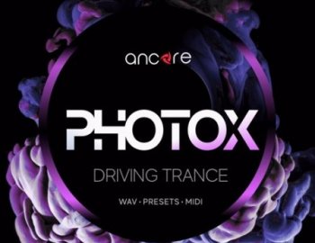 Ancore Sounds Photox Driving Trance