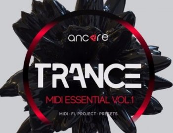 Ancore Sounds Trance Midi Essential Volume 1
