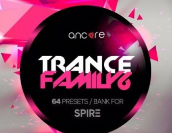 Ancore Sounds Spire Trance Family Soundset Vol.6