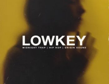 Origin Sound Lowkey - Midnight Trap And Hip Hop