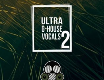 Vandalism Ultra G-House Vocals 2