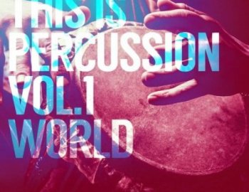 Black Octopus Sound This Is Percussion Vol.1 World