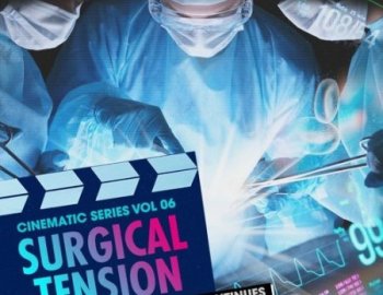 Producer Loops Cinematic Series Vol 6 Surgical Tension
