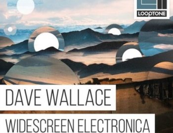 Looptone Dave Wallace Widescreen Electronica