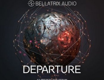 Bellatrix Audio Departure For Serum