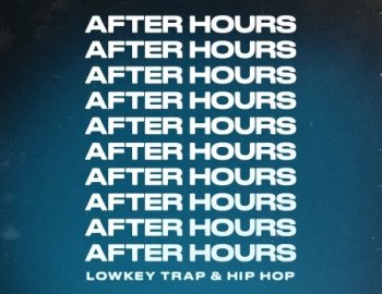 Origin Sound After Hours - Lowkey Trap & Hip Hop