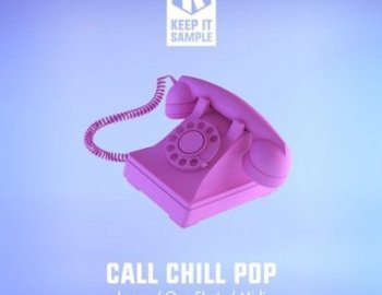 Keep It Sample Call Chill Pop