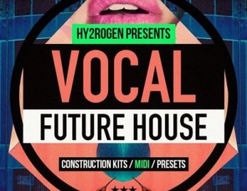 HY2ROGEN Vocal Future House