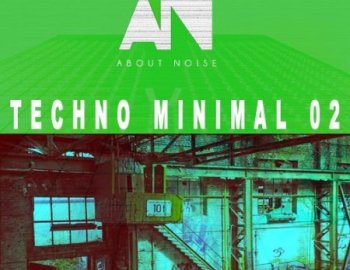 About Noise TECHNO MINIMAL 02