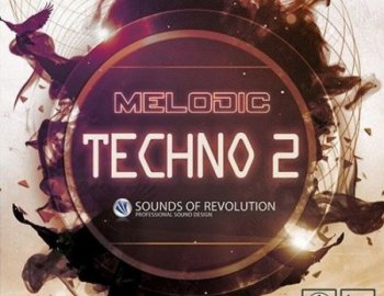 Sounds Of Revolution Melodic Techno 2