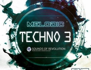 Sounds Of Revolution Melodic Techno 3