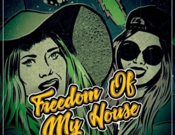 True Samples Freedom Of My House