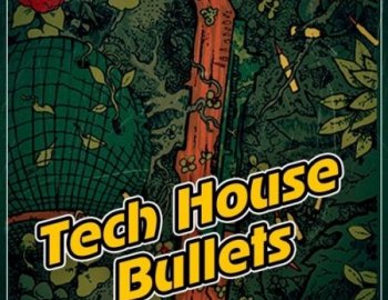 True Samples Tech House Bullets