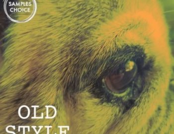 Samples Choice Old Style