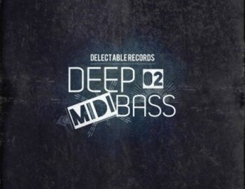 Delectable Records Deep MIDI Bass Vol 2