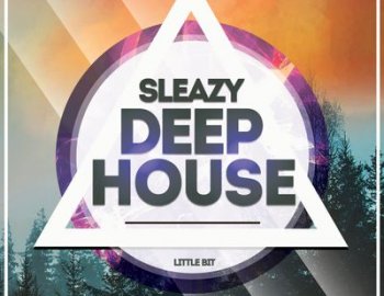 Little Bit Sleazy Deep House