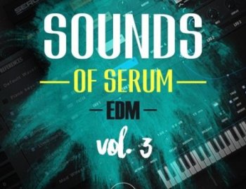 Roundel Sounds Sounds Of Serum Vol 3: EDM