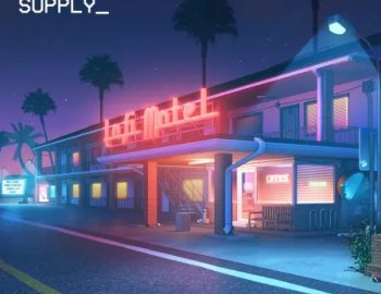 Sunday Supply Lofi Motel – Nightlife