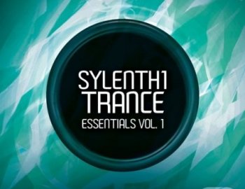 SoundBreeze Sylenth1 Trance Essentials Vol. 1