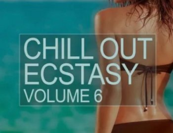 Zion Music Chill Out Ecstacy Vol. 6