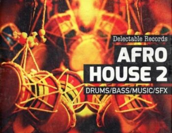 Delectable Records Afro House 02