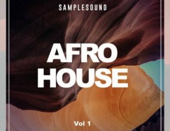 Samplesound Afro House Volume 1