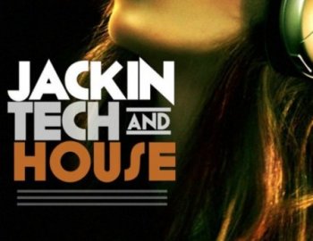 Industrial strength Jackin Tech & House