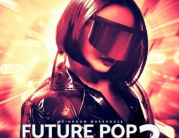 Mainroom Warehouse Future Pop Slap House 2