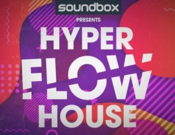 Soundbox Hyper Flow House