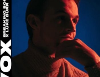 VOX Breaking Sound X Luke Burr Vocal Pack