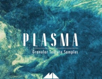 ModeAudio Plasma - Granular Texture Samples