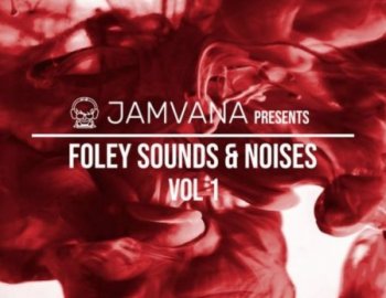 Jamvana Presents Foley Sounds and Noises Vol 1