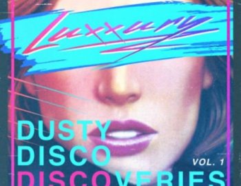 Splice Sounds Luxxury Dusty Disco Discoveries