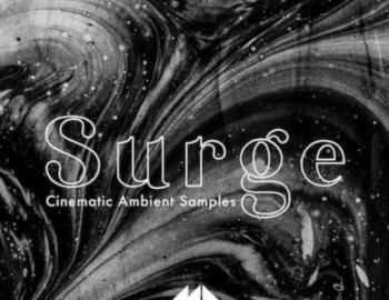 ModeAudio Surge - Cinematic Ambient Samples