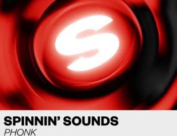 Spinnin' Records Spinnin' Sounds PHONK