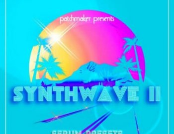 Patchmaker Synthwave II for Serum