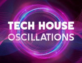 Thick Sounds Tech House Oscillations