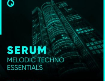 Freshly Squeezed Samples Serum Melodic Techno Essentials Volume 2