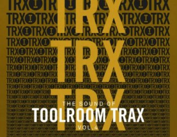 Toolroom The Sound Of Toolroom Trax Vol.4