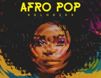 Producer Loops Afro Pop Melodies