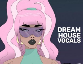 Vocal Roads Dream House Vocals