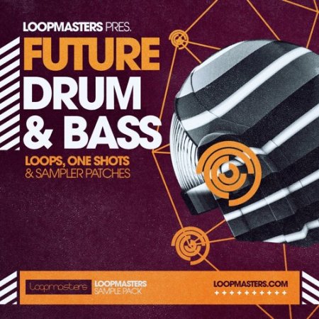 Loopmasters Future Drum and Bass