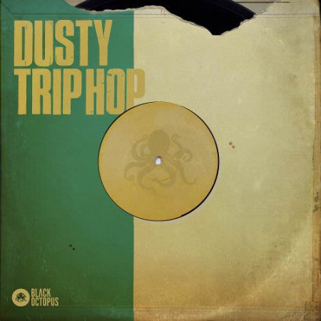 Black Octopus Sound Dusty Trip Hop