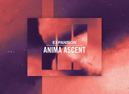 Native Instruments Anima Ascent (MASCHINE 2)