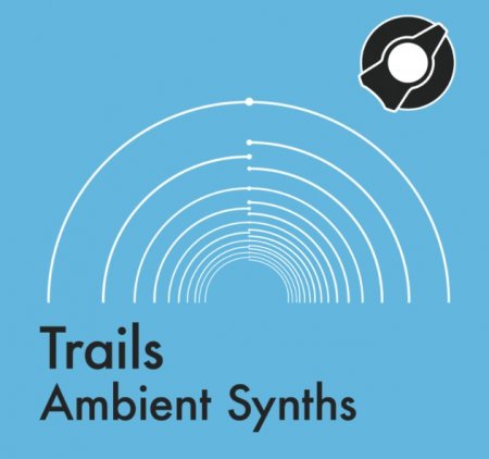 Reverb Machine Trails Ambient Synths