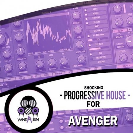 Vandalism Shocking Progressive House for Avenger