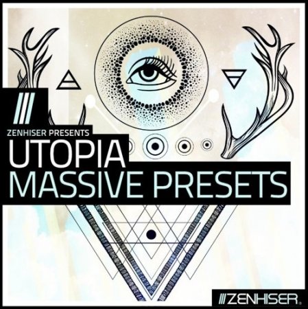 Zenhiser Utopia Massive Presets