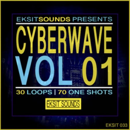 Eksit Sounds Cyberwave Vol 1