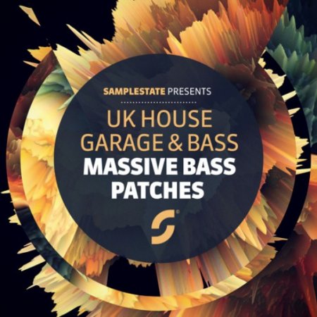 Samplestate UK House Garage and Bass Massive Bass Patches